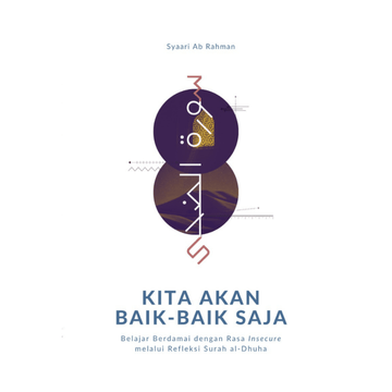 Kita Akan Baik - baik Saja by Syaari Ab Rahman - IMAN Shoppe Bookstore